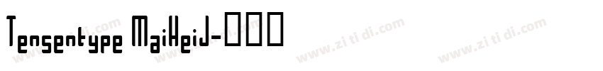 Tensentype MaiHeiJ字体转换
